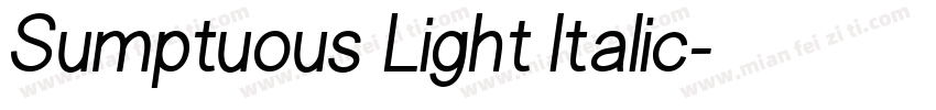 Sumptuous Light Italic字体转换